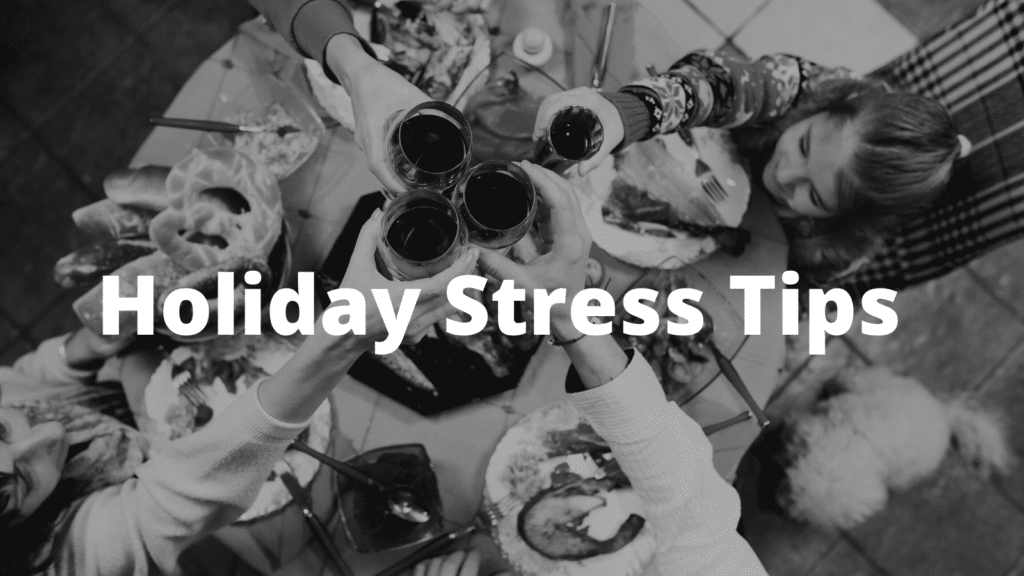 Holiday Stress Tips